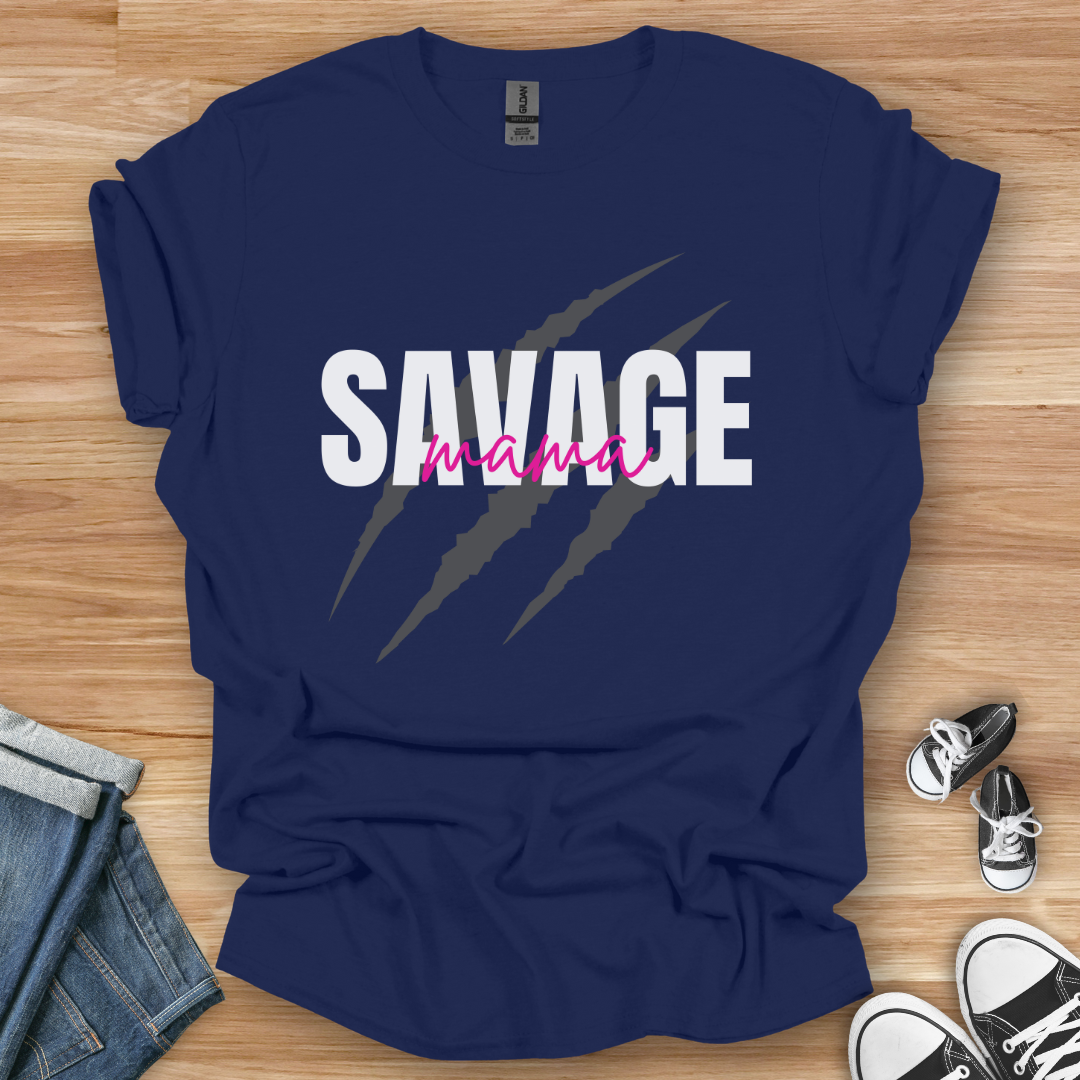 Savage Mama T-Shirt