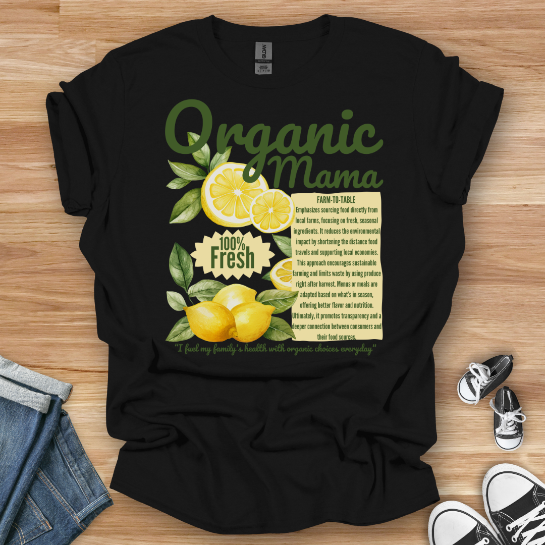 Organic Mama T-Shirt