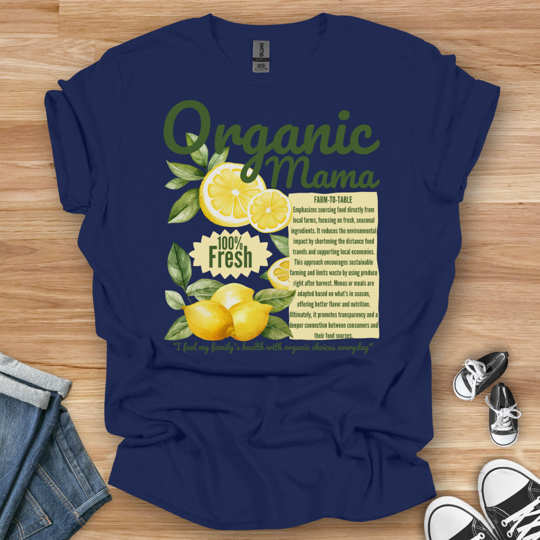 Organic Mama T-Shirt