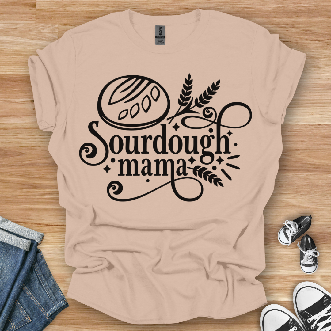 Sourdough Mama T-Shirt