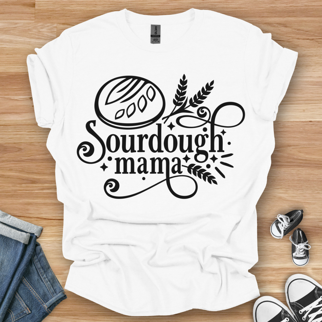 Sourdough Mama T-Shirt
