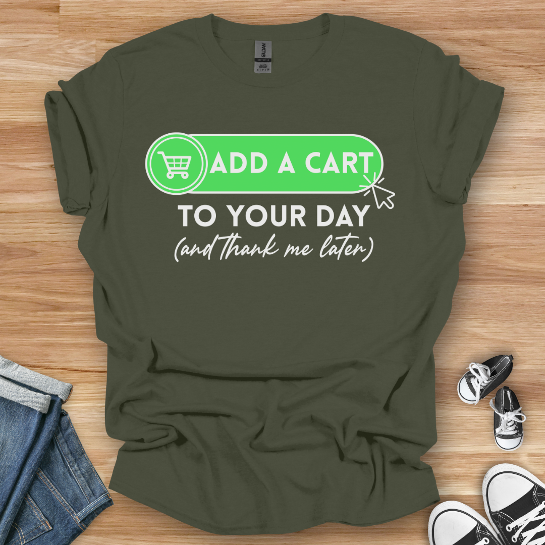Add a Cart T-Shirt