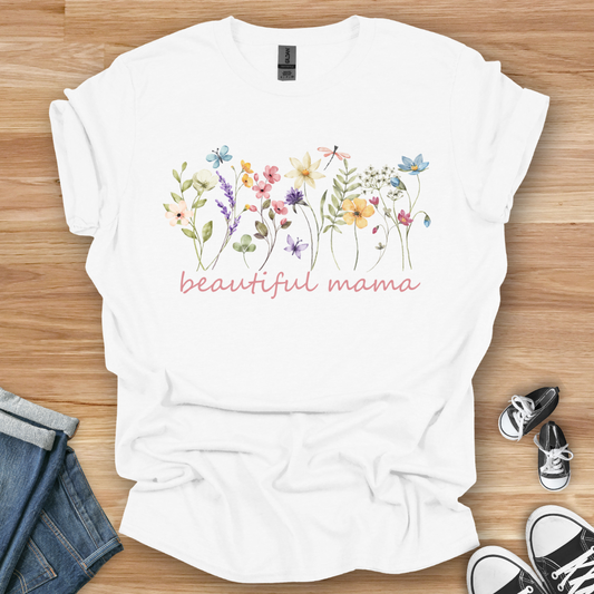 Beautiful Mama Flower T-Shirt