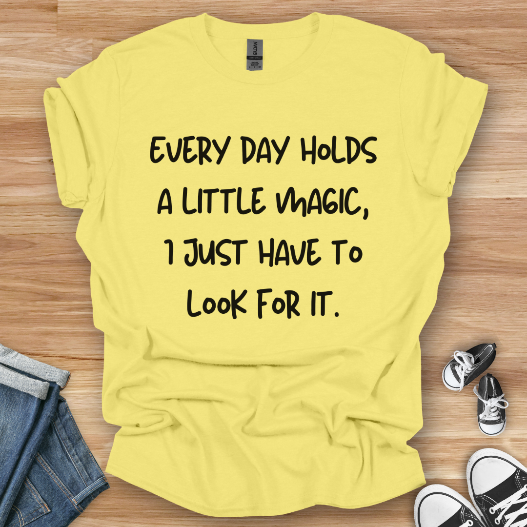 A Little Magic T-Shirt