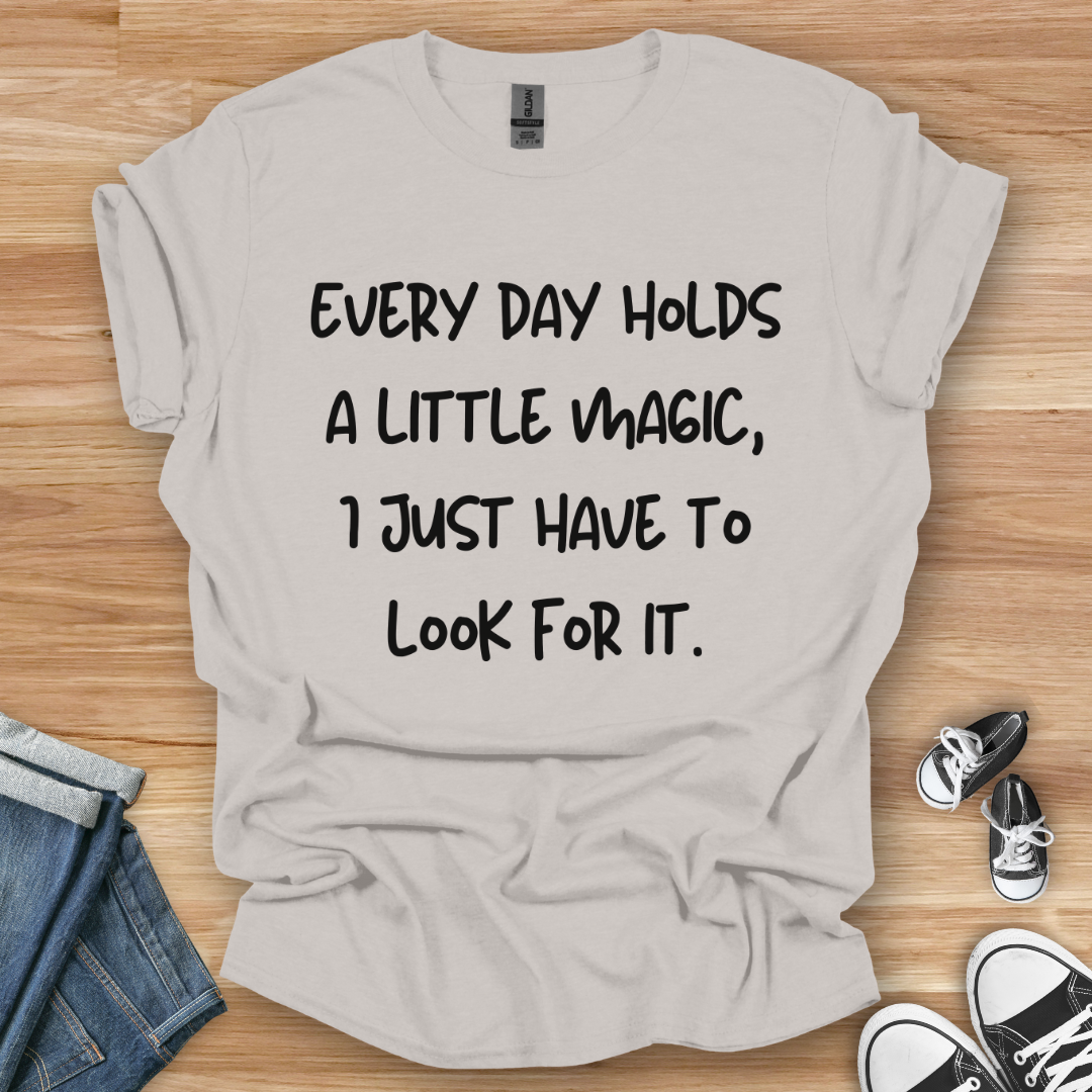 A Little Magic T-Shirt
