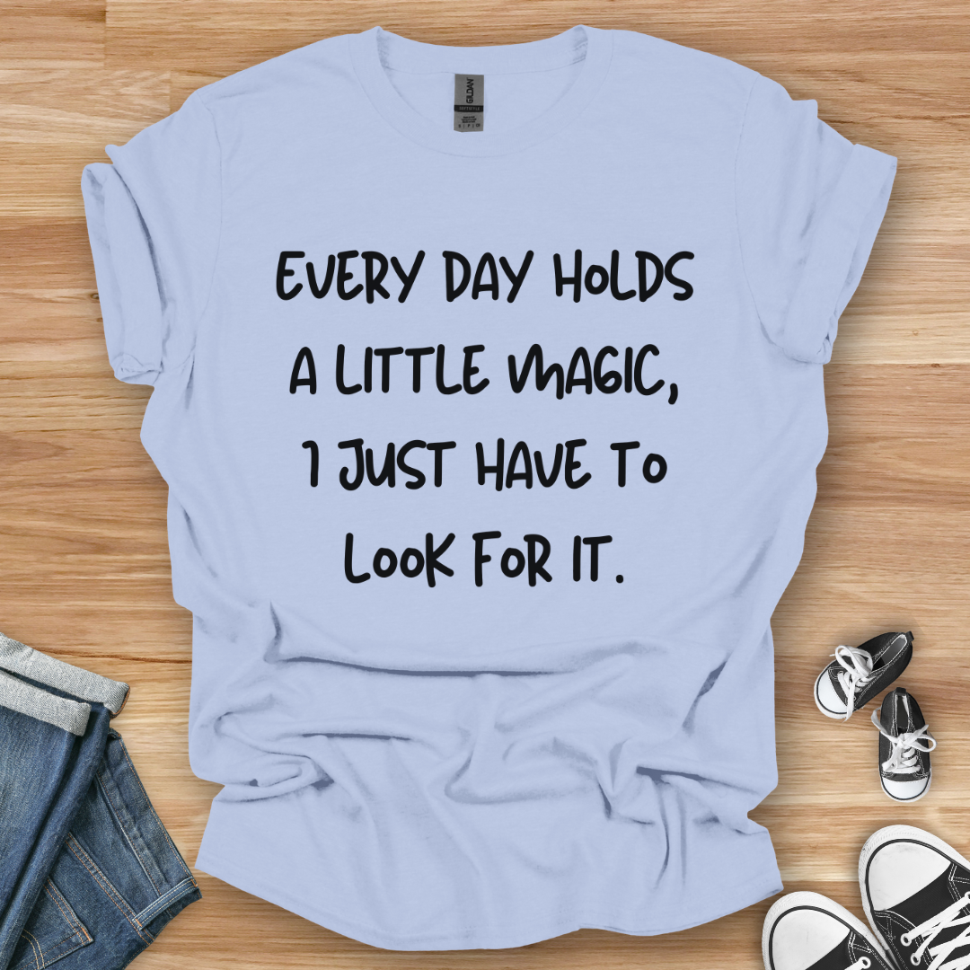 A Little Magic T-Shirt