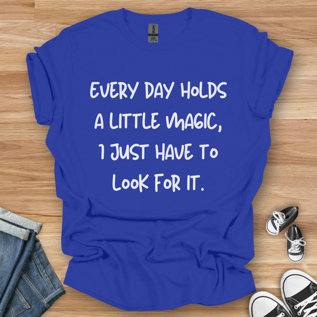A Little Magic T-Shirt